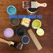 Load image into Gallery viewer, Chalk Mineral Paint 101 Workshop!